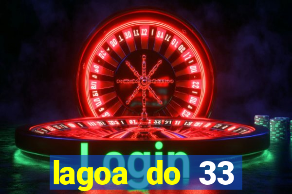 lagoa do 33 ourolandia bahia